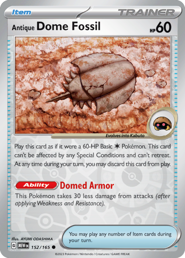 Antique Dome Fossil (#152/165)